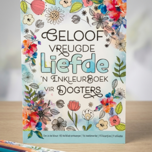Geloof Vreugde Liefde Inkleurboek vir Dogters (Sagteband)