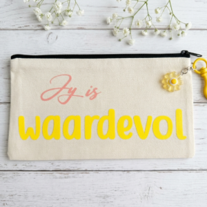 Jy is waardevol- zipper bag with puffy wording